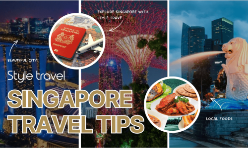 SINGAPORE TRAVEL TIPS
